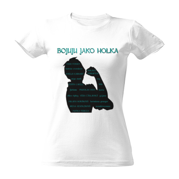 Tričko s potiskem Bojuju jako holka