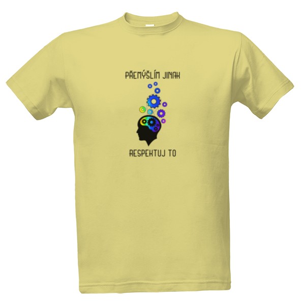 Tričko s potiskem Přemýšlím jinak, respektuj to